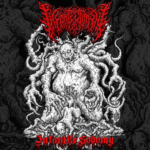 Infantectomy : Infantile Sodomy